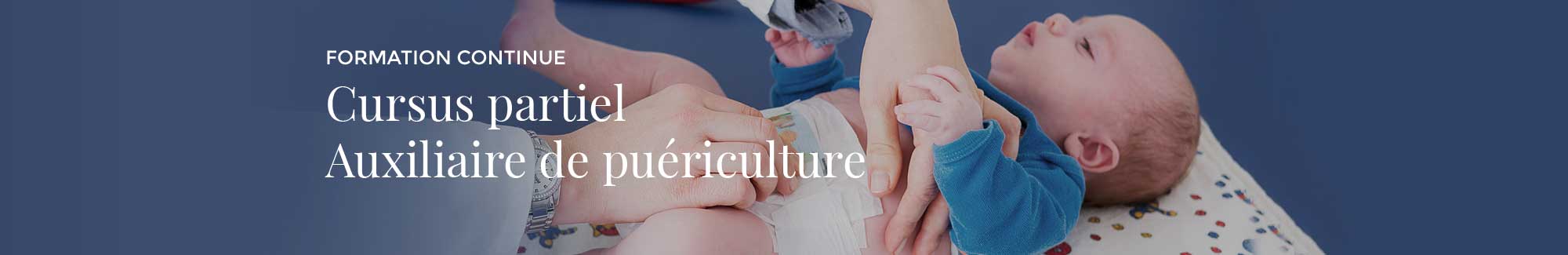 Cursus Partiel Auxiliaire De Puericulture Oeuvre Du Perpetuel Secours
